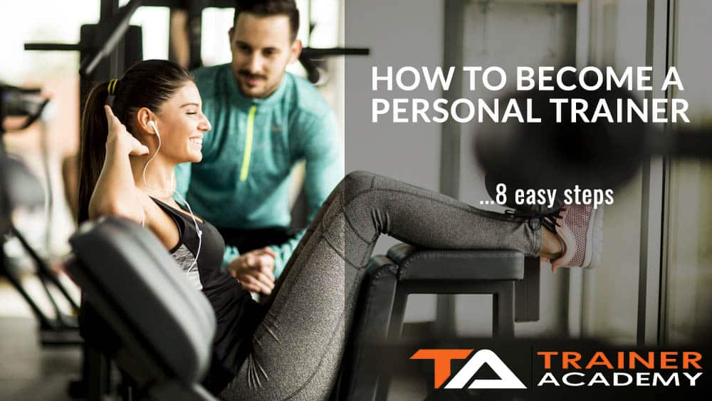 How to become a personal trainer