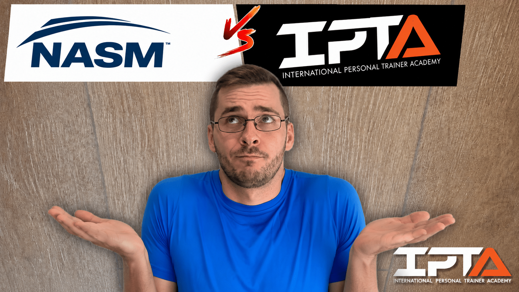 Dominic comparing NASM and IPTA